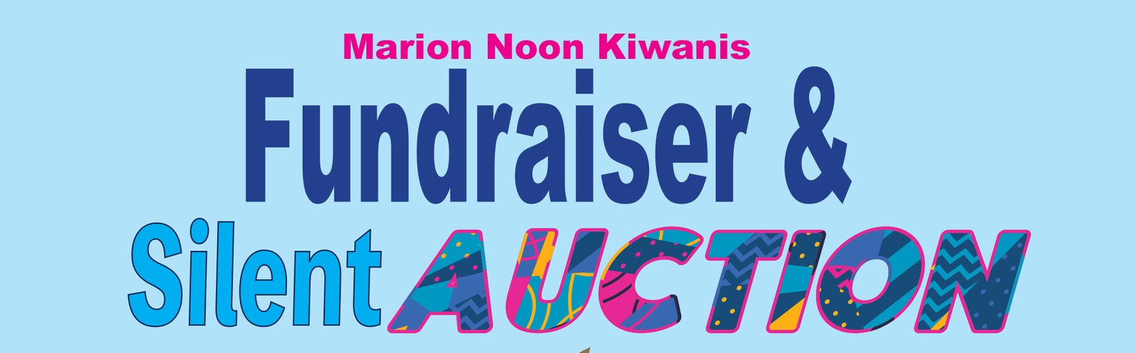 Kiwanis Fundraiser & Silent Auction
